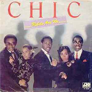 Chic - Rebels Are We FLAC