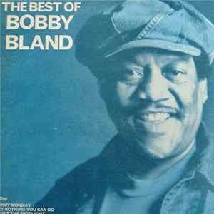 Bobby Bland - The Best Of Bobby Bland FLAC