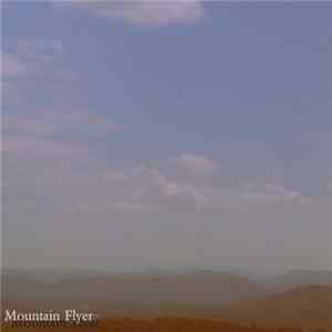 Mountain Flyer - Mountain Flyer FLAC