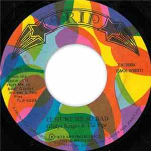 Gladys Knight And The Pips - It Hurt Me So Bad FLAC