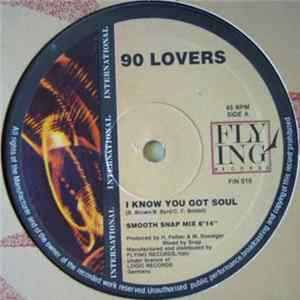 90 Lovers - I Know You Got Soul FLAC