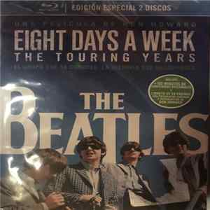 The Beatles - Eight Days A Week (The Touring Years) FLAC