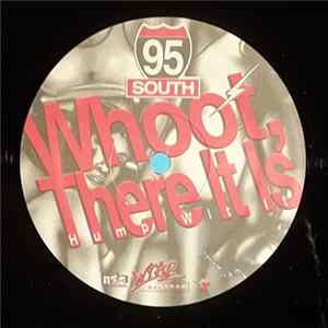 95 South - Whoot! There It Is FLAC