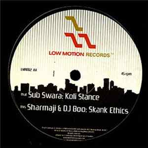 Sub Swara / Sharmaji & DJ Boo - Koli Stance / Skank Ethics FLAC