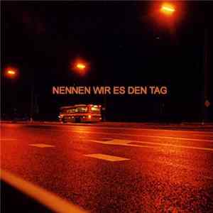 Mobilé - Nennen Wir Es Den Tag FLAC