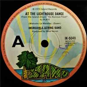 The Incredible String Band - At The Lighthouse Dance FLAC