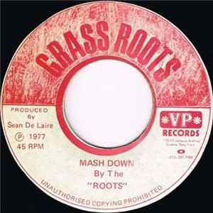 Roots - Mash Down FLAC