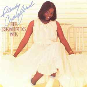 Randy Crawford - He Reminds Me FLAC
