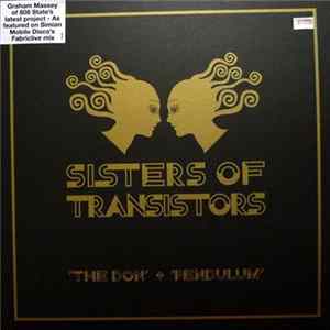 Sisters Of Transistors - The Don / Pendulum FLAC