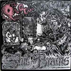 Pig - Sick City / Shit For Brains FLAC