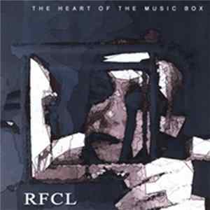 RFCL - The Heart Of The Music Box FLAC