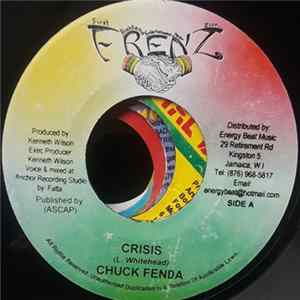 Chuck Fenda / Mr. Star - Crisis / Better Must Come FLAC