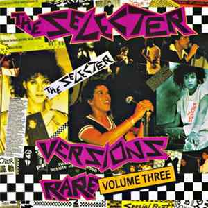 The Selecter - Rare Volume Three - Versions FLAC