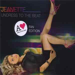 Jeanette - Undress To The Beat FLAC