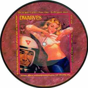 Dwarves - Way Out! FLAC