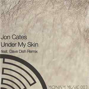 Jon Cates - Under My Skin FLAC