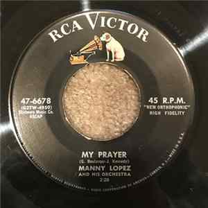Manny Lopez And His Orchestra - Canadian Sunset / My Prayer FLAC