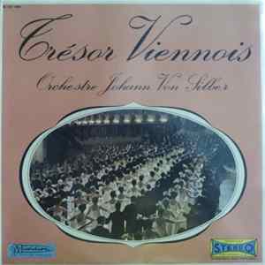 Johann Strauss, Orchestre Johann Von Silber - Trésor Viennois FLAC