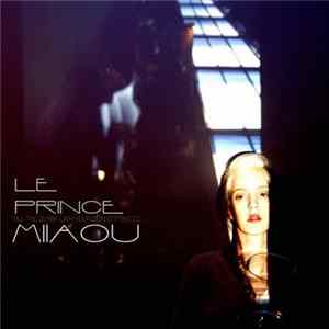 Le Prince Miiaou - Fill The Blank With Your Own Emptiness FLAC