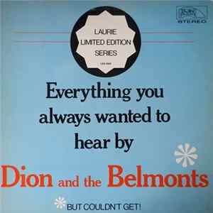 Dion & The Belmonts - Everything You Always Wanted To Hear By Dion And The Belmonts FLAC