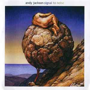 Andy Jackson - Signal To Noise FLAC