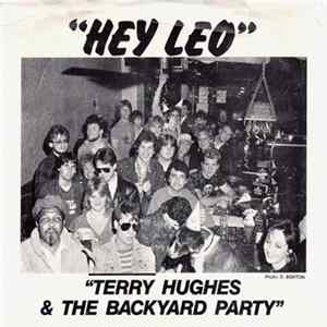 Terry Hughes & The Backyard Party - Hey Leo FLAC