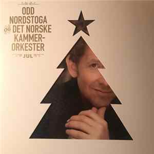 Odd Nordstoga, Det Norske Kammerorkester - Jul FLAC