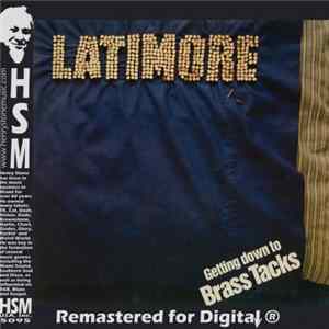Latimore - Getting Down To Brass Tacks FLAC