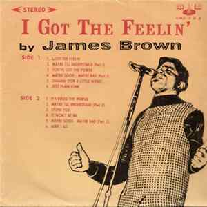 James Brown - I Got The Feelin' FLAC