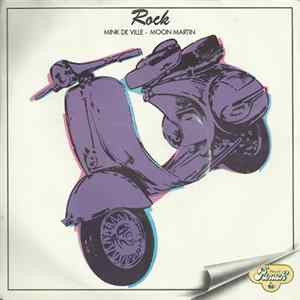 Mink DeVille / Moon Martin - Rock FLAC