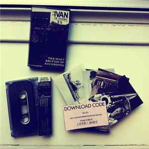 Ivan The Tolerable - The Most British Of Backbones FLAC