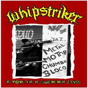 Whipstriker - A Porta, A Guerra Civil FLAC