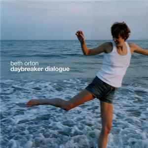 Beth Orton - Daybreaker Dialogue FLAC