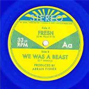 Mt. Royal - Fresh / We Was A Beast FLAC