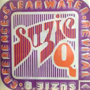 Creedence Clearwater Revival - Suzie Q. FLAC