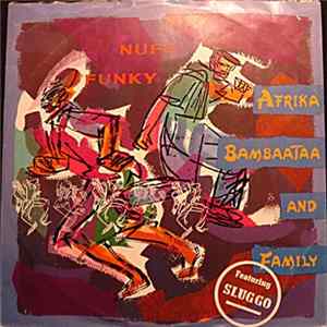 Afrika Bambaataa And Family - Sho Nuff Funky FLAC