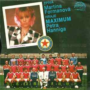 Martina Formanová, Maximum Petra Hanniga - Dej Gól! FLAC