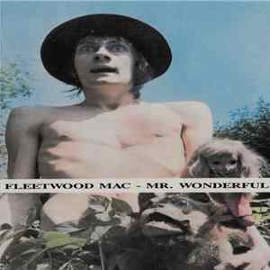 Fleetwood Mac - Mr. Wonderful FLAC