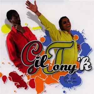 Gilles Voyer & Tony Chasseur - GilTony'K FLAC