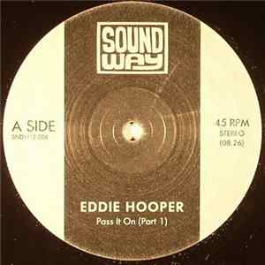 Eddie Hooper - Pass It On (Part 1) / Tomorrow's Sun FLAC
