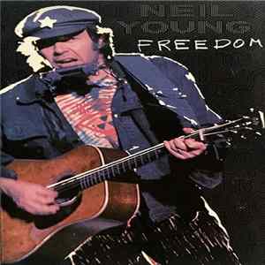 Neil Young - Freedom FLAC