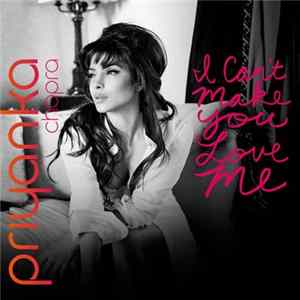 Priyanka Chopra - I Can't Make You Love Me FLAC