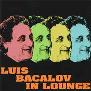 Luis Bacalov - Luis Bacalov In Lounge FLAC