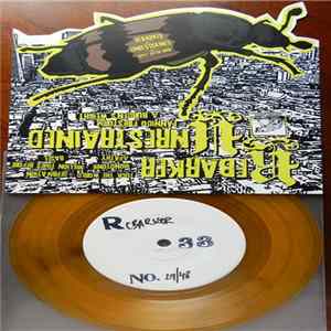 Unrestrained / Rebarker - Split Seven Inch FLAC