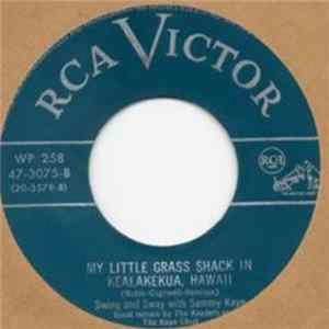 Sammy Kaye - My Tane / My Little Grass Shack In Kealakekua, Hawaii FLAC