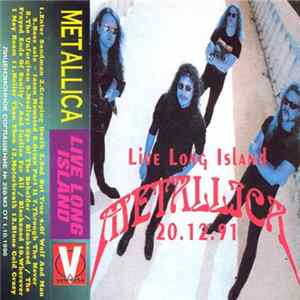 Metallica - Live Long Island 20.12.91 FLAC