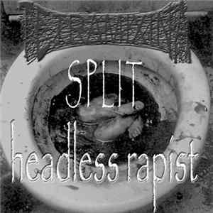 Textramina / Headless Rapist - Split FLAC