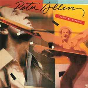 Peter Allen - Taught By Experts FLAC