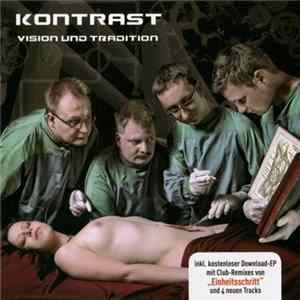 Kontrast - Vision Und Tradition FLAC