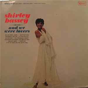 Shirley Bassey - And We Were Lovers FLAC